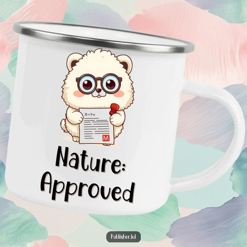 Funny camping mug with a fluffy animal wearing a monocle, stamping a document, perfect for enjoying drinks and approved adventures.