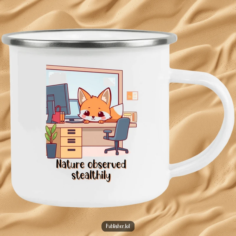 Funny Camping Mug featuring a curious fox peeking from behind an office desk, bringing witty humor to outdoor adventures and morning brews.