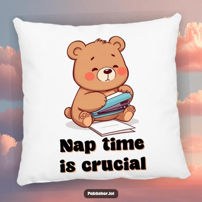 Funny Pillow featuring a clumsy bear attempting to staple papers with its paw, providing comfort and humorous relatability for relaxation.