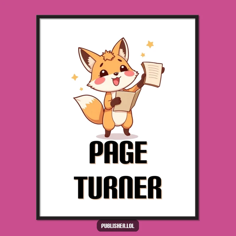 Funny Fox Manuscript Poster, Amused Writer Wall Art, Hilarious Literary Decor