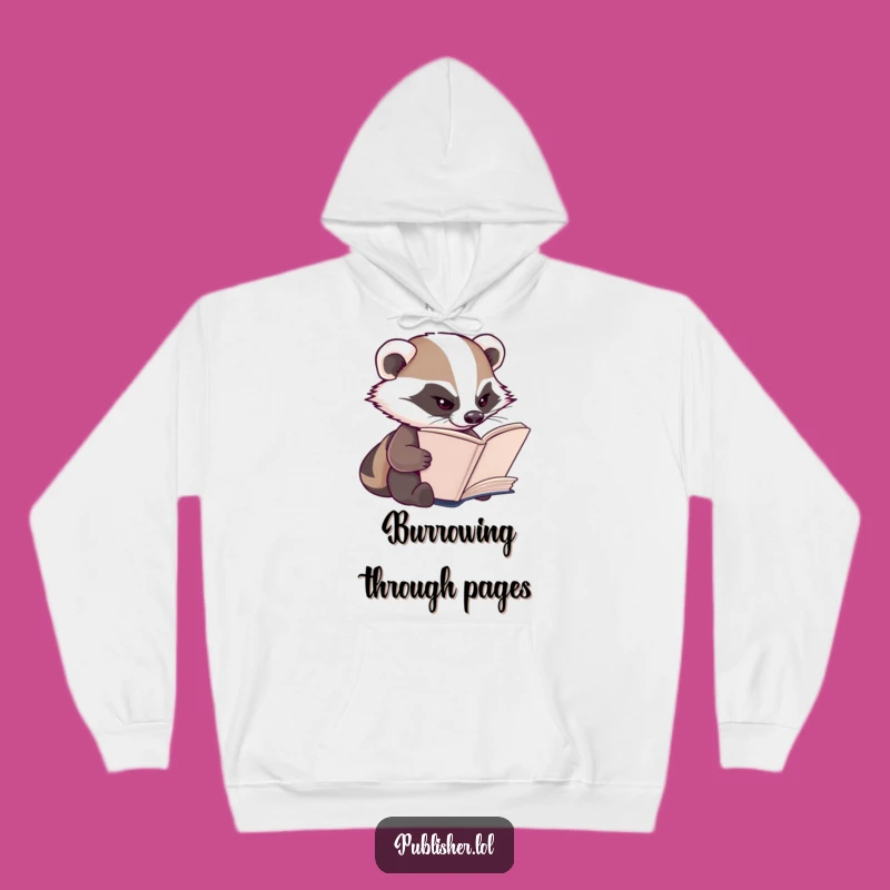 Funny Badger Hoodie: Stay Focused and Cozy with This Diligent Reader's Gift