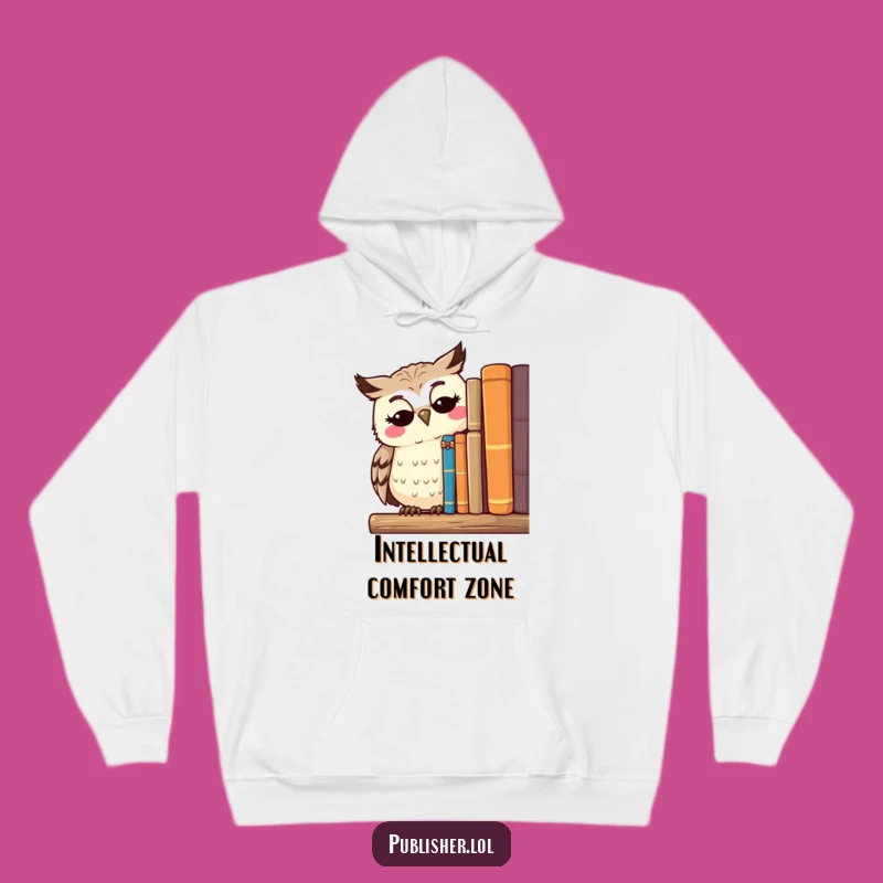 Cozy Funny Owl Wisdom Hoodie - Stay Warm While Getting Smarter