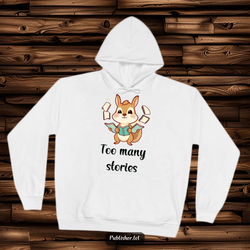 Funny squirrel hoodie featuring a determined character hilariously juggling a pile of manuscripts, perfect for anyone feeling overwhelmed yet resilient.