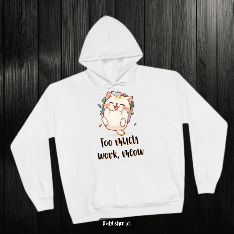 Funny cat hoodie: a pudgy cat character comically tumbles backward from an overflowing email inbox, showing relatable work stress.
