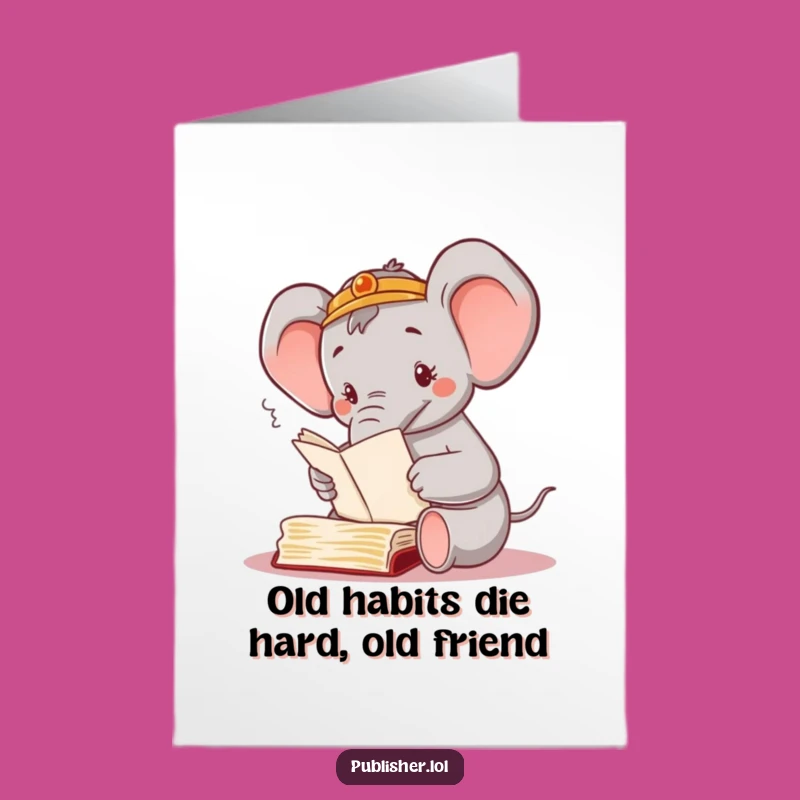 Free Printable Elephant Birthday Card: Funny Downloadable for the Organized & Overwhelmed
