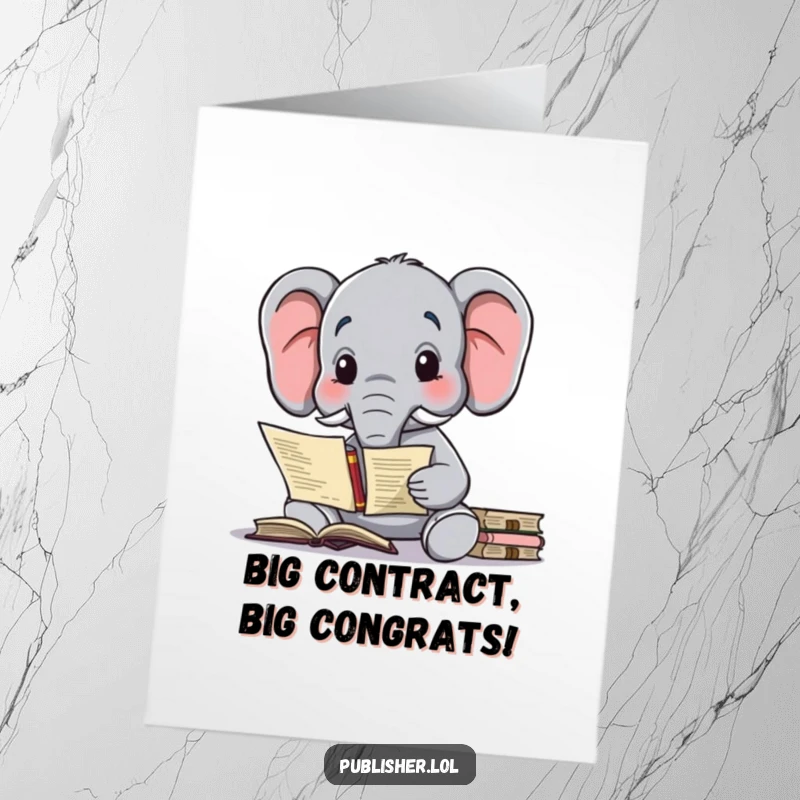 Funny Free Printable Congratulations Card featuring a wise elephant examining a publishing contract, celebrating a business success.