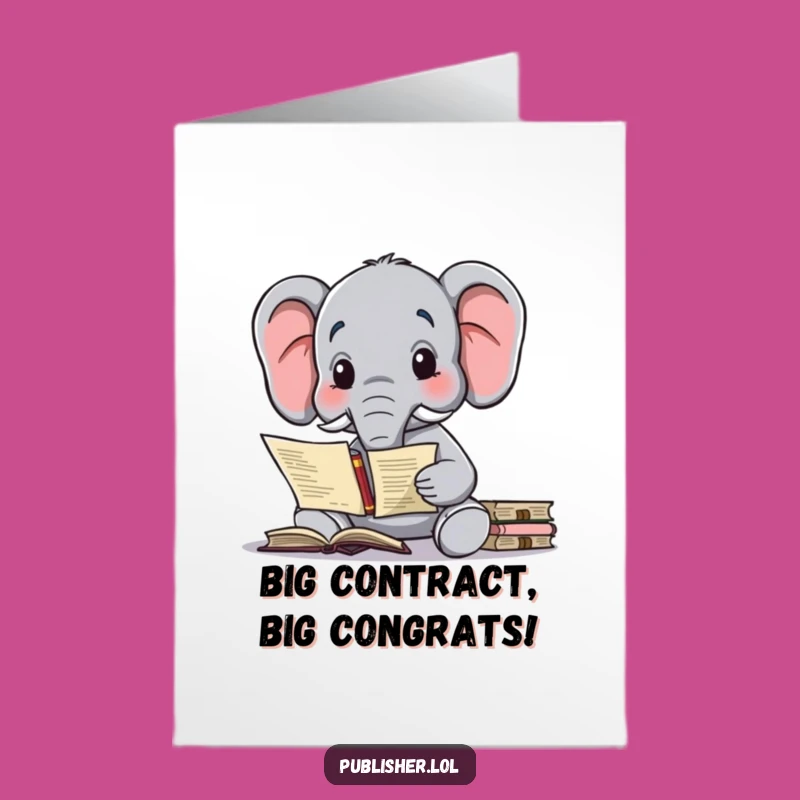 Free Printable Elephant Publishing Deal Card - Humorous Congratulations Gift