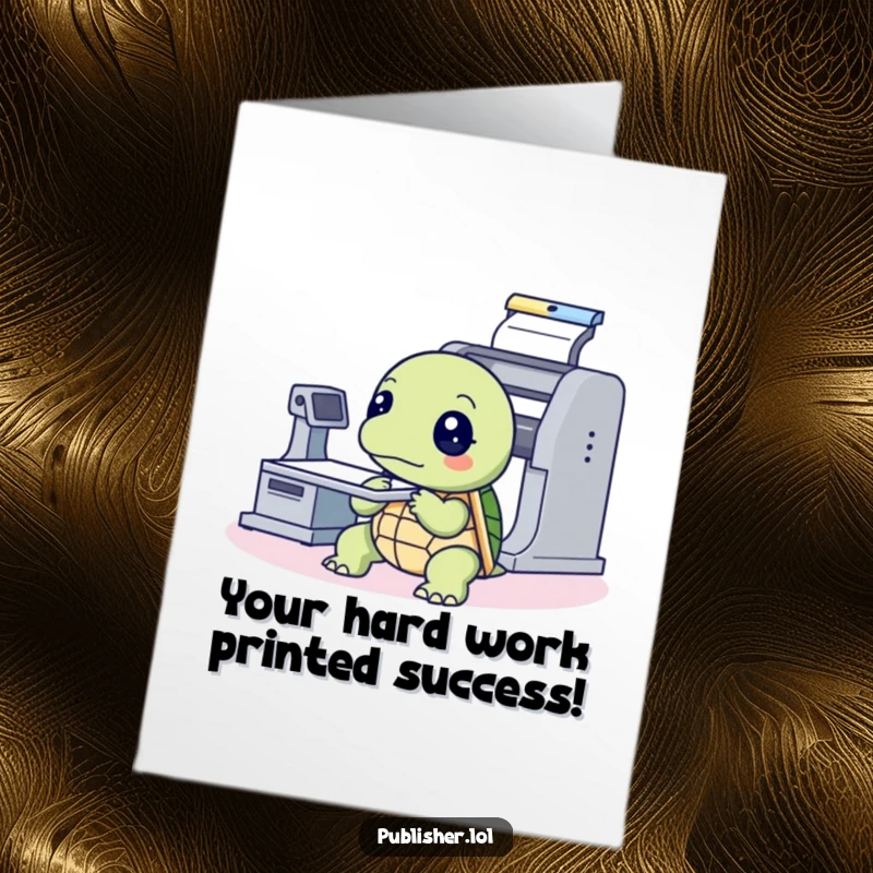 Thoughtful Free Printable Turtle Congratulations Card: Turtle observing a printing press, symbolizing careful planning and achievement.