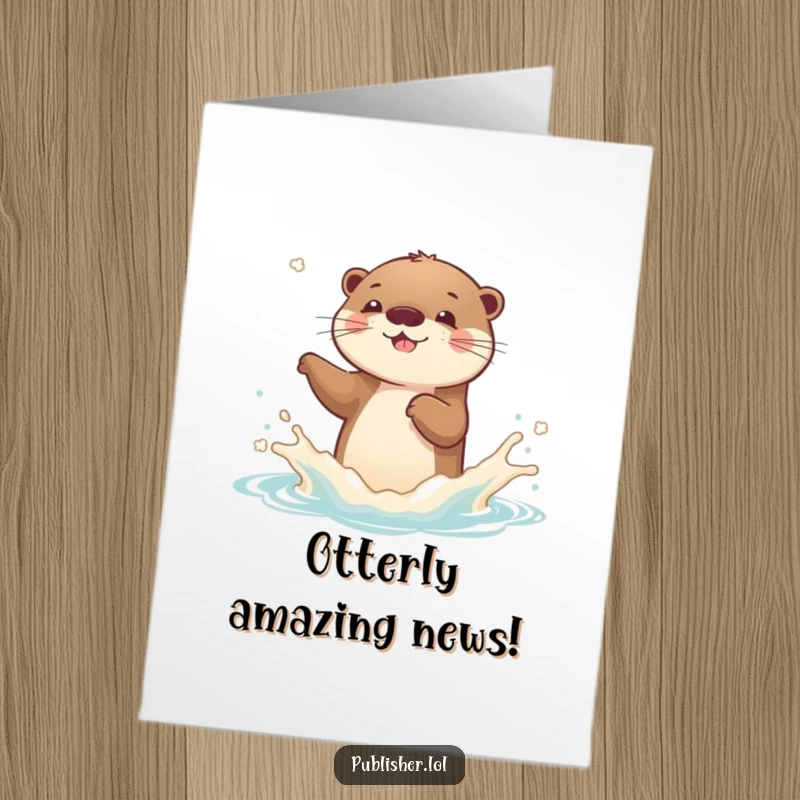 Funny Free Printable Congratulations Card: Playful otter celebrates a bookish achievement with a joyous splash.