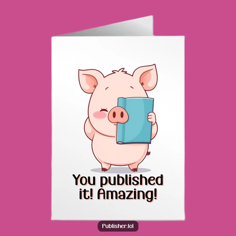 Free Printable Pig Cheers Book Achievement Card - Humorous Downloadable Gift