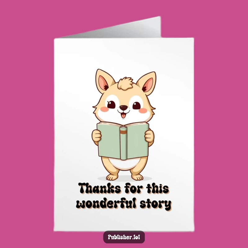 Free Printable Thank You Card: Animal Author Presents Book Funny Downloadable Gift