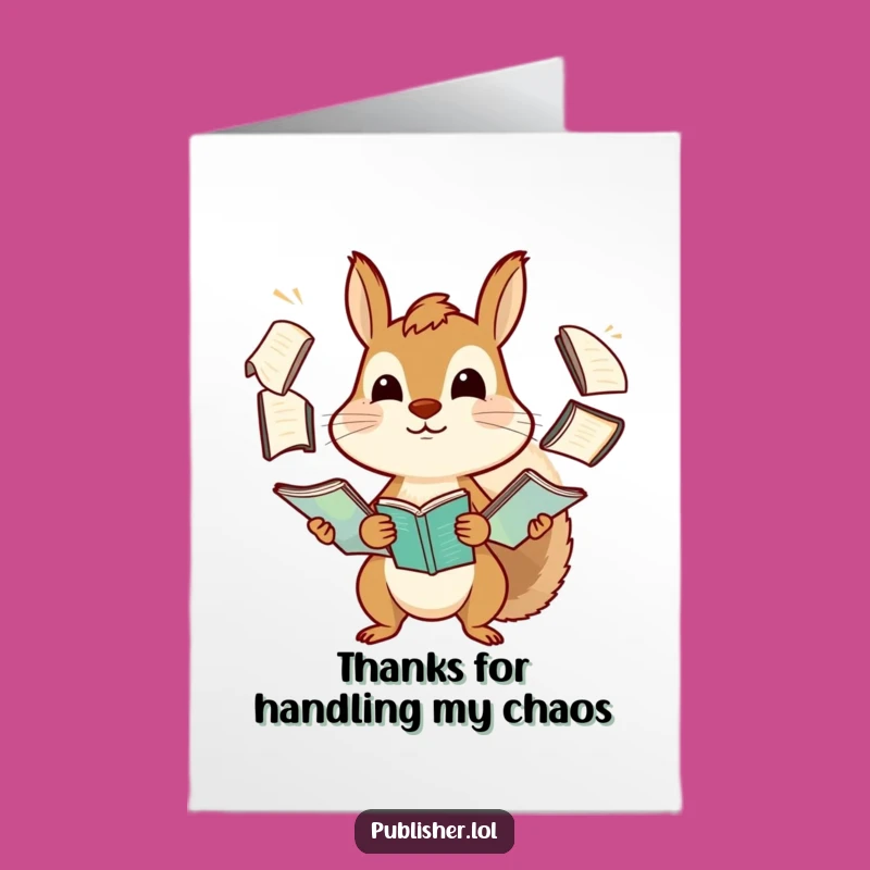 Free Printable Thank You Card: Funny Squirrel Manuscript Juggler for Expressing Gratitude