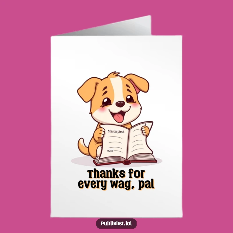Thanks a Bark-illion: Free Printable Card - Dog's Manuscript Gratitude