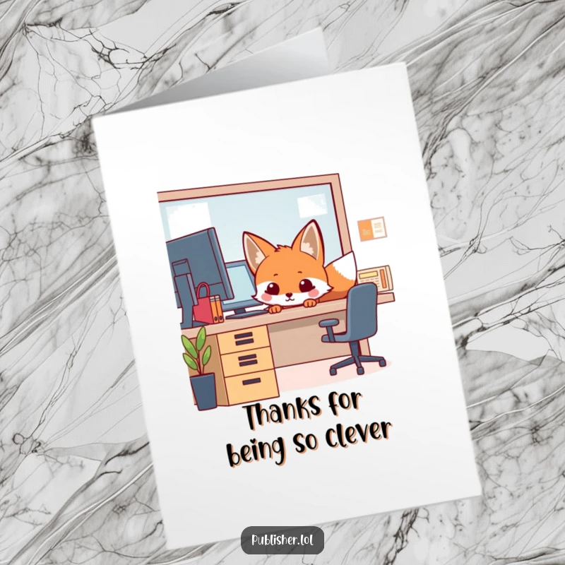 Funny Free Printable Fox Thank You Card: Curious fox peeking from office desk, expressing thanks with a wink.