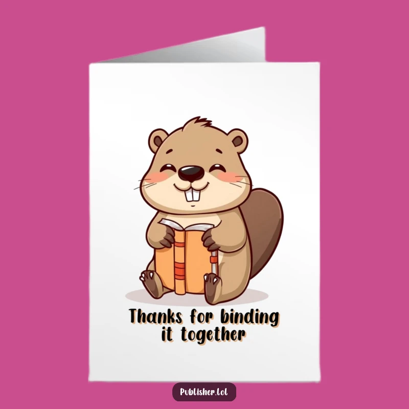 Free Printable Thank You Card: Beaver's Binding Gratitude, Downloadable Gift