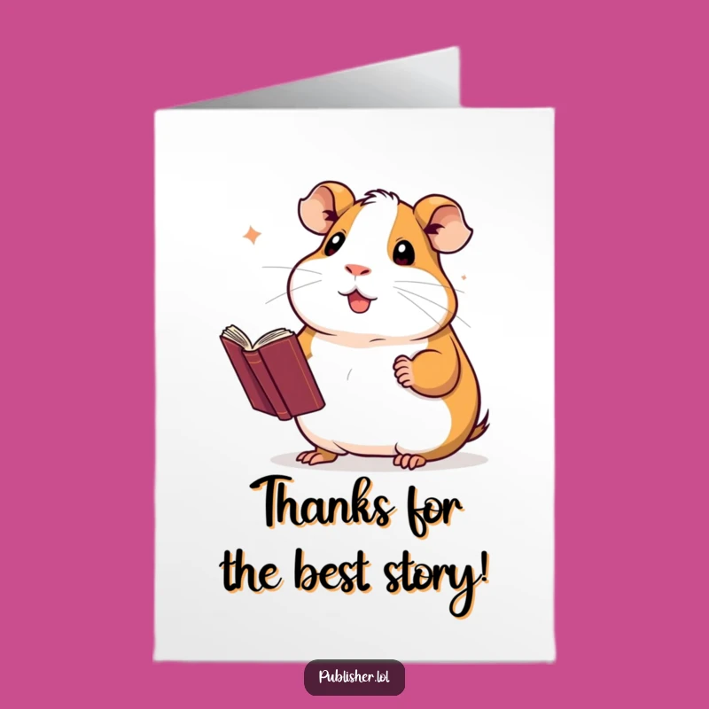 Free Printable Thank You Card: Guinea Pig Author - Funny Downloadable Gift
