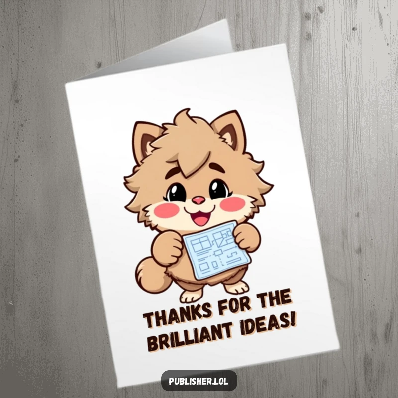 Funny Free Printable Thank You Card: A cheerful furry character with a big grin, pointing at a detailed blueprint. Humorous gratitude.