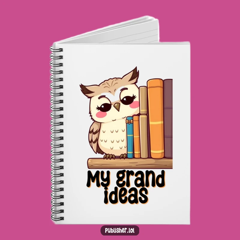 Funny Owl Scholar Notebook - Record Your Wise Thoughts and Ideas